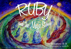 “Ruby and the Magic Stones” is a story of friendship, magic and mindfulness, suitable for children aged 4 - 9 years old.  A gentle and fun adventure, offering children and parents some quality time to relax and share together.